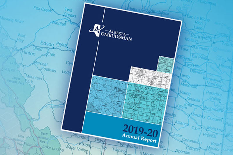 Alberta Ombudsman Annual Report Describes Fairness Work Through 2019-20 ...